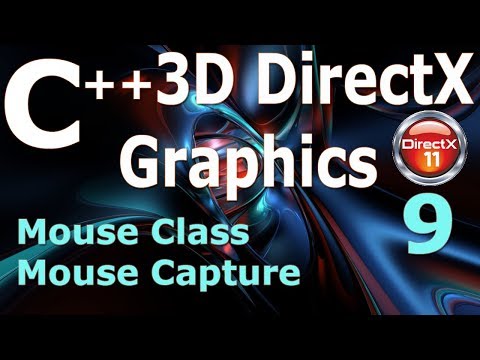 C 3D DirectX Tutorial Mouse Mouse Capture