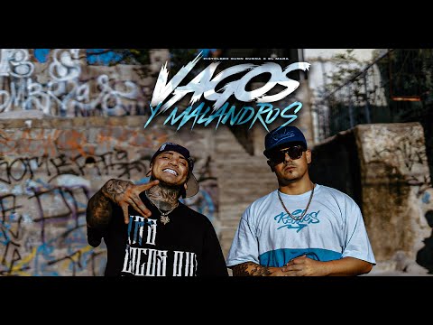 El Mara, Pistolero Gunn Gunna - Vagos y Malandros (Video Oficial)