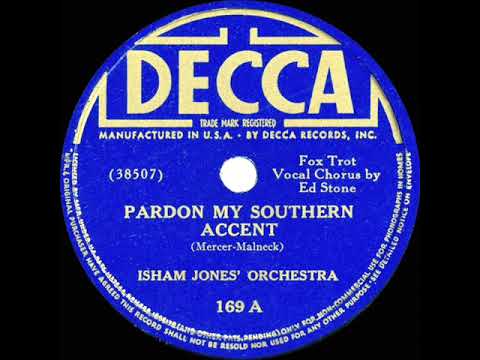 1934 Isham Jones - Pardon My Southern Accent (Eddie Stone, vocal)