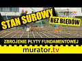 Zbrojenie Płyty Fundamentowej STAN SUROWY BEZ BŁĘDÓW