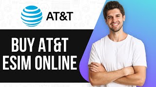 How To Buy an AT&T eSIM online 📱