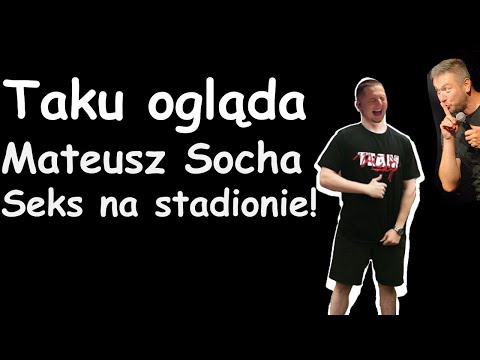 Mateusz Socha Seks na stadionie!