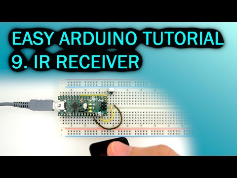 Easy Arduino Tutorial: #9 IR Receiver (Remote Control)