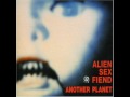 Alien Sex Fiend-Sample My Sausage