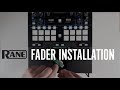 How To Install a RANE MAG FOUR Fader