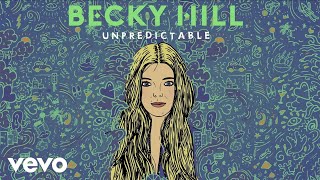 Becky Hill - Unpredictable