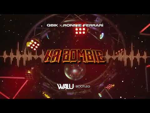 QBIK X RONNIE FERRARI - NA BOMBIE (DJ WALU BOOTLEG) 2022