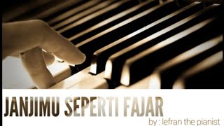 Download lagu Lagu Rohani - JANJIMU SEPERTI FAJAR - piano cover - lagu saat teduh mp3 Download lagu Lagu Rohani - JANJIMU SEPERTI FAJAR - piano cover - lagu saat teduh mp3