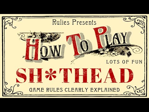 How to play Sh*thead (aka Palace)
