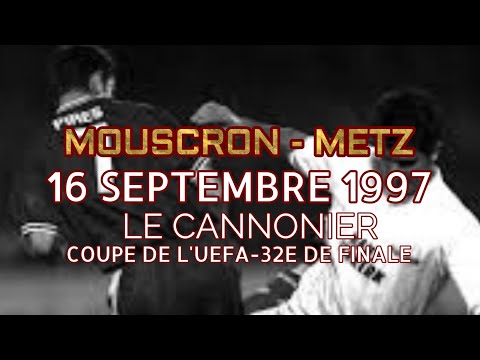MOUSCRON VS METZ SAISON 1997/98