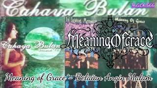 Download lagu Meaning of Grace - Belaian Angin Malam mp3