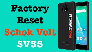 Factory Reset SCHOK Volt Cellphone | Hard Reset SCHOK Phone | NexTutorial