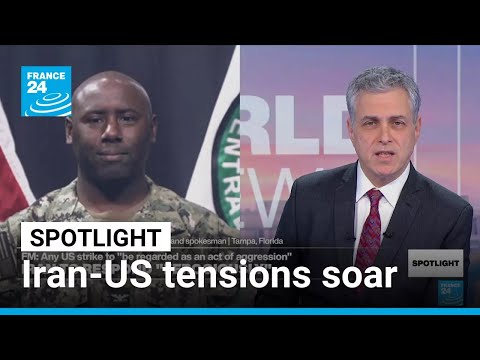 Iran-US tensions soars • FRANCE 24 English
