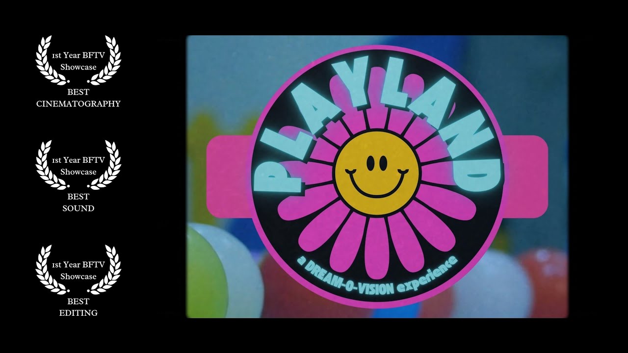 Playland: A Dream-O-Vision Experience - Award Winning Student Short Film (2023)