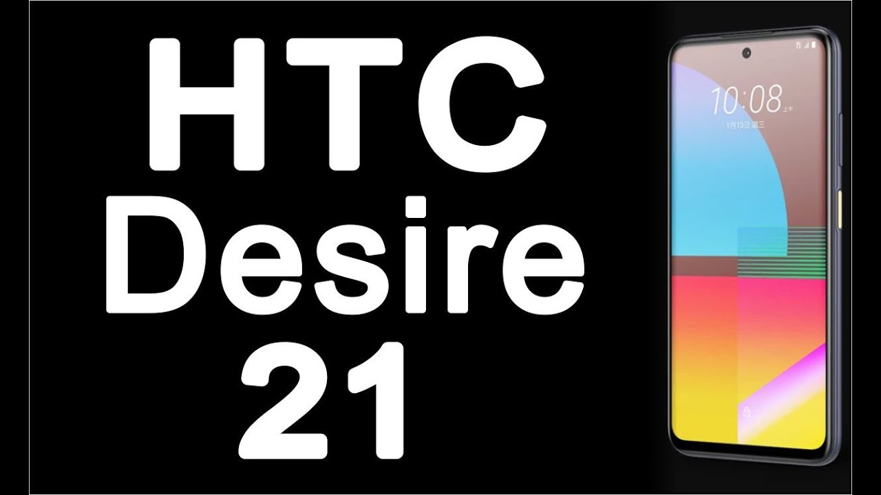 HTC DESIRE 21, new 5G mobile series, tech news updates, today phones, Top 10 Smartphone, Gadget, Tab