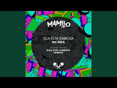 Ella Esta Sabrosa