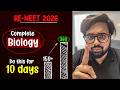 RE NEET 2026 Biology Revision Give Me Your 10 Days