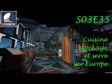 Cuisine centrale | Let's Play Stationeers S03E35 #stationeers #gameplayfr #letsplayfr