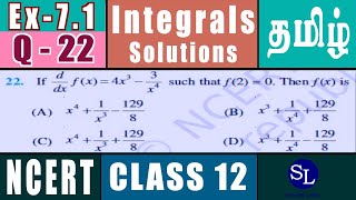 NCERT Class 12 TAMIL - Ex 7.1 Q22 If d/dx f(x) = 4x^3 - 3/(x^4) such that f(2)=0 then f(x) is