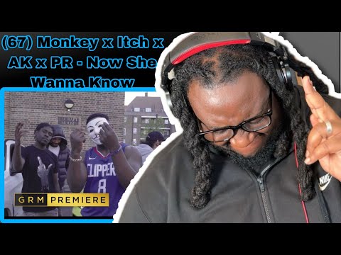 (67) Monkey x Itch x AK x PR - Now She Wanna Know [Music Video] *REACTION*