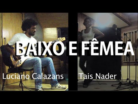 Making of gravações Baixo e Fêmea - Tais Nader e Luciano Calazans - Teaser #01