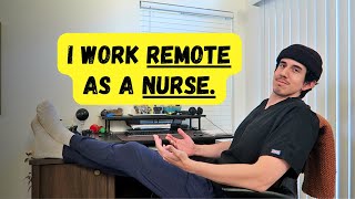 Remote Nursing 101 | Can Nurses Really Work From Home