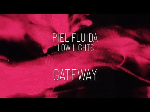 Piel Fluida - Gateway