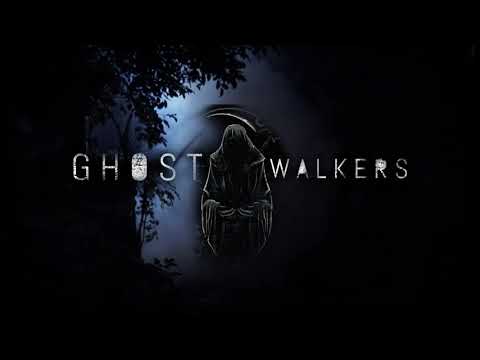 GHOST WALKERS