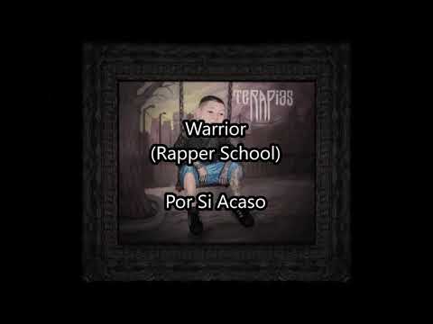 ZonaLetras - Warrior - Por Si Acaso (Con Letra) "Rapper School"