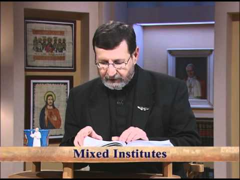 Threshold of Hope - Vita Consecrata - Fr. Mitch Pacwa, S.J. - 11-30-2010