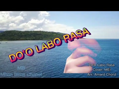 DO'O LABO RASA, ARIF PELE (Lirik) Cover By MEI