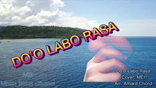 Download lagu DO'O LABO RASA, ARIF PELE (Lirik) Cover By MEI mp3