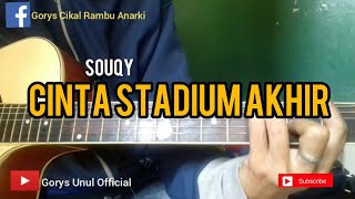 Download lagu CINTA STADIUM AKHIR - SOUQY cover by Gorys Unul mp3 Download lagu CINTA STADIUM AKHIR - SOUQY cover by Gorys Unul mp3