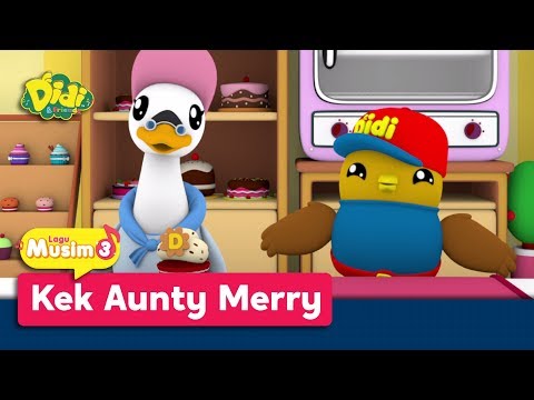 Didi & Friends | Lagu Baru Musim 3 | Kek Aunty Merry