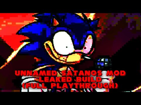 Unnamed Satanos Mod Leaked Build (Full Playthrough)