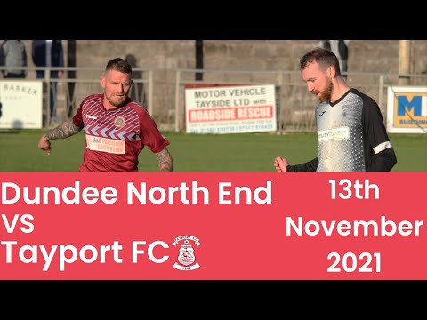 Dundee North End vs Tayport FC - 13/11/21 - Highlights