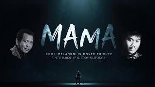 Download lagu MAMA – Rinto Harahap & Eddy Silitonga | Rock Melankolis Cover Tribute mp3 Download lagu MAMA – Rinto Harahap & Eddy Silitonga | Rock Melankolis Cover Tribute mp3