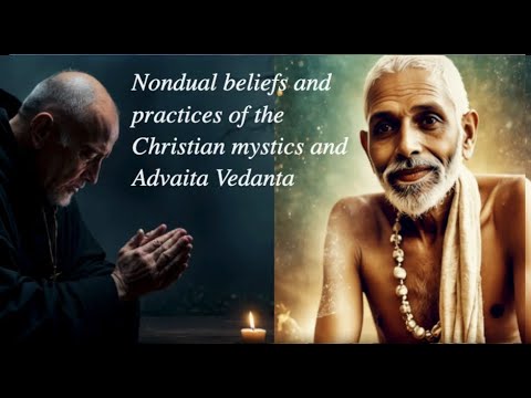 Where Christianity Meets Advaita: Mystics, Non-duality, and Oneness