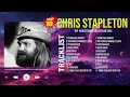 Chris Stapleton Greatest Hits Top 10 Best Songs To Listen In 2024