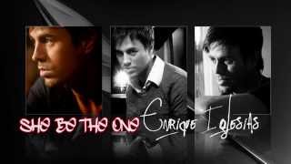 She Be The One- enrique iglesias