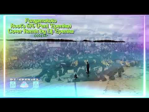 Fungamatoto   Roots 676 - Peni 'Epenisa