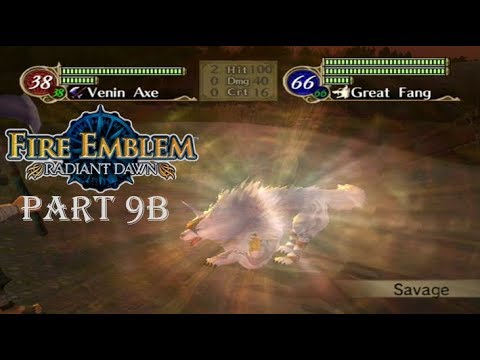 Fire Emblem Radiant Dawn Playthrough: Part 9B - The "I Win" Button