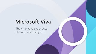 Introducing Microsoft Viva – The Employee Experi
