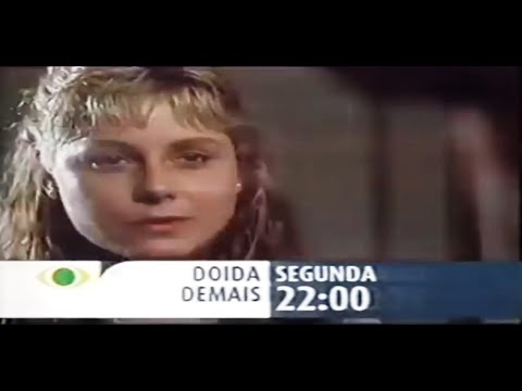 Doida Demais 1989 Chamada Reprise Sala Brasil de Cinema Band em 2002