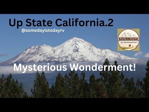RV to the Mysteries of Upstate California! Nature made it, come & see! @somedayistodayrv