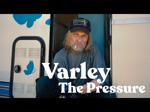 Varley - The Pressure (Official Video)