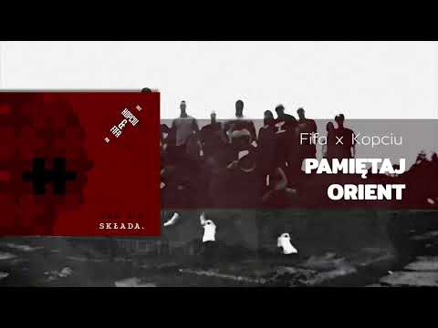 FIFA x KOPCIU - PAMIĘTAJ ORIENT