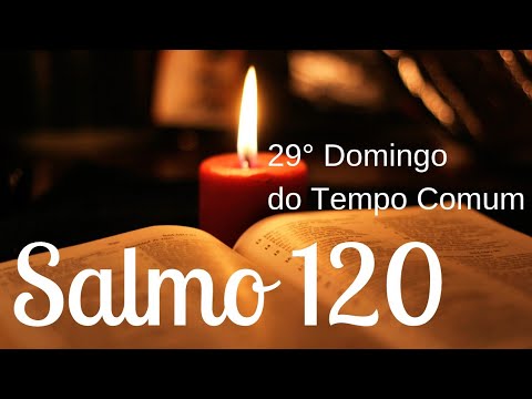 Salmo 120 - Cantando Salmos