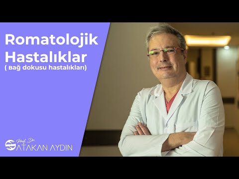 Romatolojik Hastalıklar | Prof. Dr. Atakan Aydın