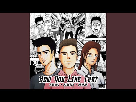 How You Like That (feat. Dayana)